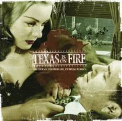 Texas Is On Fire : Take Your Sex Elsewhere Girl, I'm Trying to Dance
